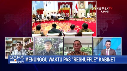Menunggu Waktu yang Tepat untuk Reshuffle Kabinet