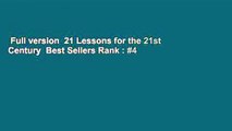 Full version  21 Lessons for the 21st Century  Best Sellers Rank : #4