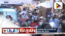 #UlatBayan | OCTA Research Group: Bagong wave ng COVID-19, posible sa pagpasok ng 2021