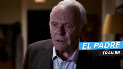 Tráiler de El padre, con Anthony Hopkins y Olivia Colman