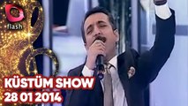 Latif Doğan'la Küstüm Show - Flash Tv - 28 01 2014