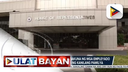 #UlatBayan | P50-M, inilaan para sa pagpapabakuna sa mga empleyado ng Kamara