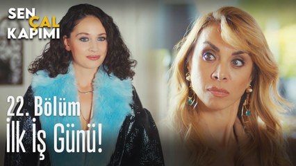 Balca'nın ilk iş günü! - Sen Çal Kapımı 22. Bölüm