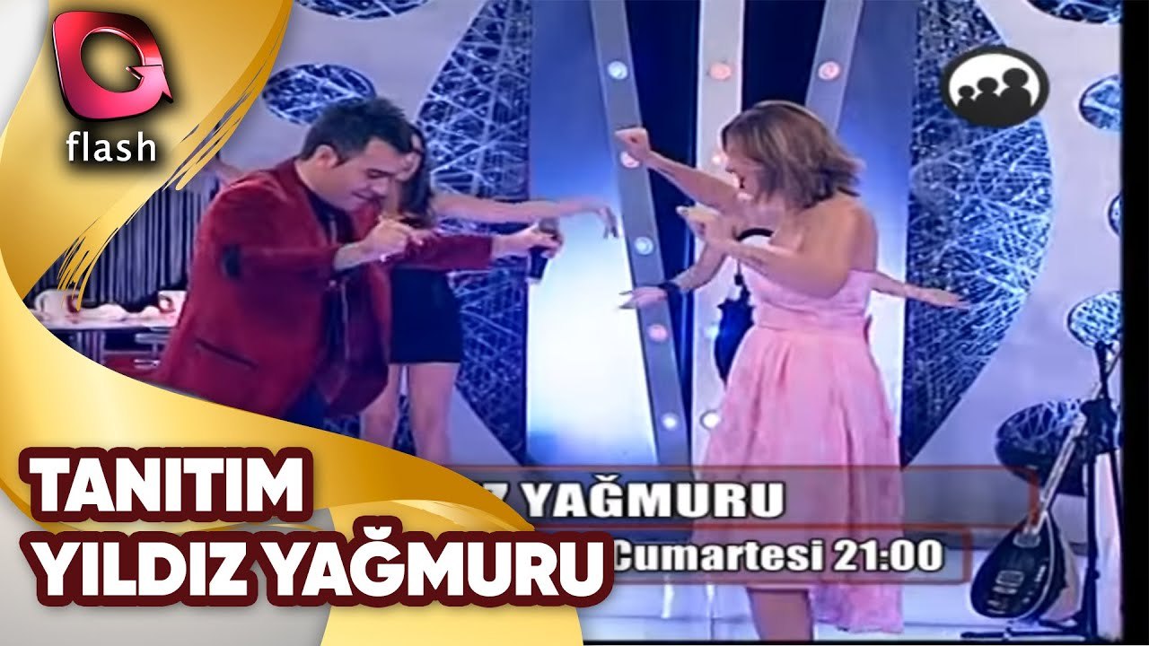 Yıldız Yağmuru | Flash TV Tanıtım