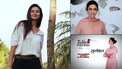 Divyanka Tripathi Roped In To Host Crime Patrol Satark: Women Against Crime