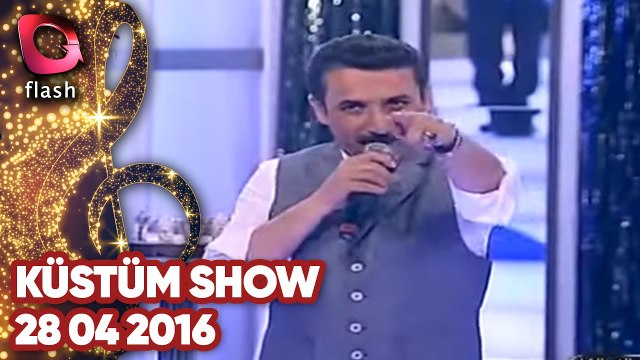 Latif Doğan 'la Küstüm Show - Flash Tv - 28 04 2016