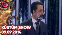 Latif Doğan'la Küstüm Show - Flash Tv - 09 09 2014