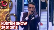 Latif Doğan'la Küstüm Show - Flash Tv - 29 01 2015