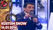 Latif Doğan'la Küstüm Show - Flash Tv - 14 01 2016