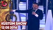 Latif Doğan'la Küstüm Show - Flash Tv - 12 05 2016