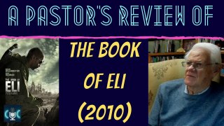 A PASTOR'S REVIEW of The Book of Eli