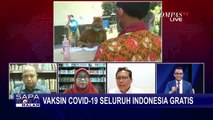 Vaksin Corona Digratiskan untuk Masyarakat Indonesia, Bagaimana Kondisi Anggaran Negara?