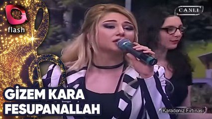 Gizem Kara - Fesuphanallah