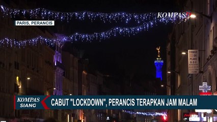 Cabut Lockdown, Perancis Terapkan Jam Malam Jelang Libur Natal dan Tahun Baru