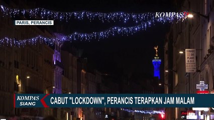 Download Video: Cabut Lockdown, Perancis Terapkan Jam Malam Jelang Libur Natal dan Tahun Baru