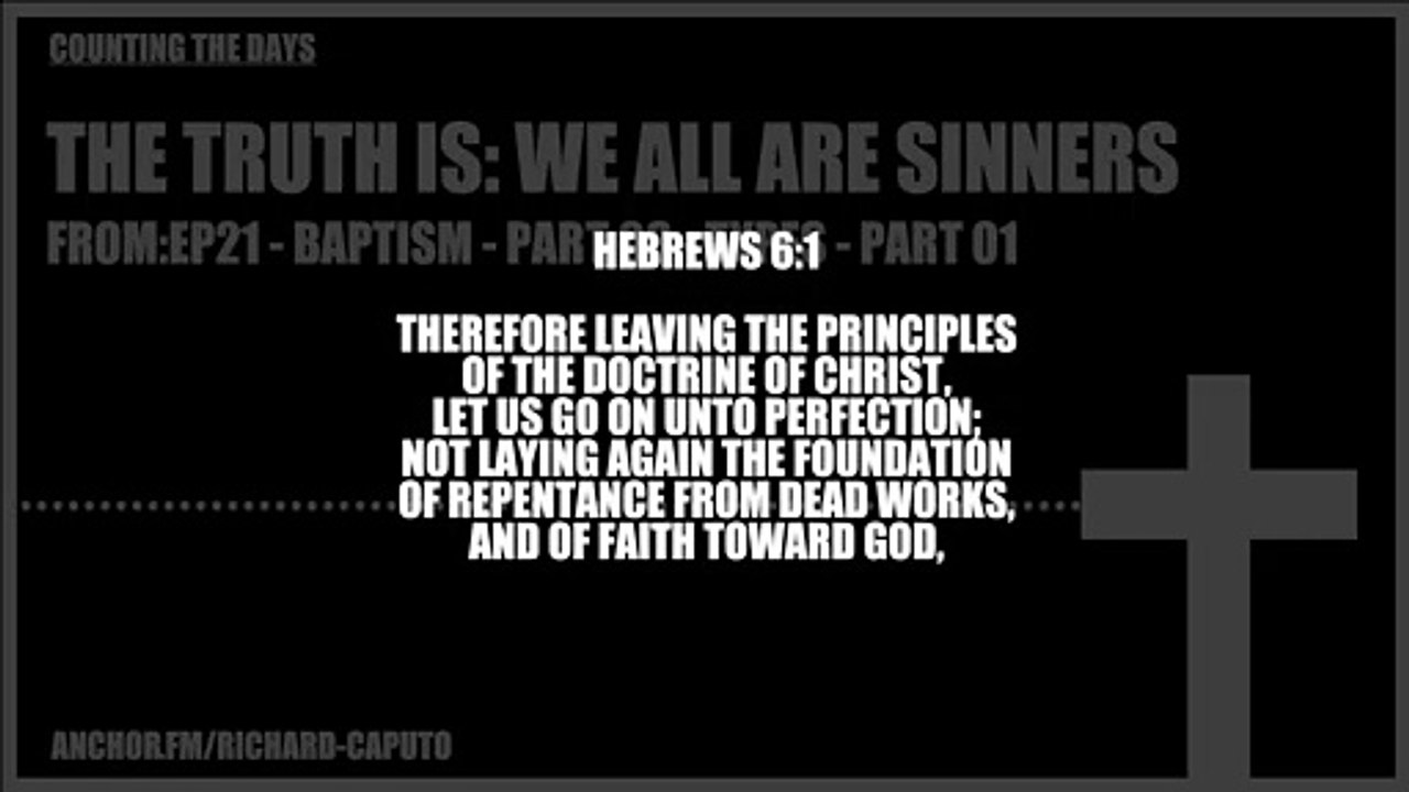 The Truth is: We Are All Sinners