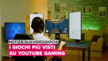 Notizie sui videogiochi: I giochi più visti su Youtube Gaming