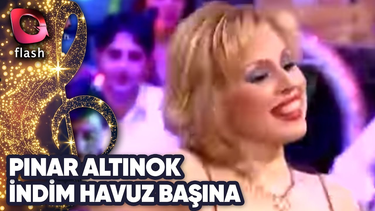 Pınar Altınok - İndim Havuz Başına