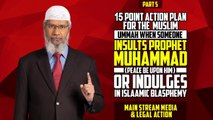 15 Point Action Plan for the Muslim Ummah when Someone Insults Prophet Muhammad (pbuh) - Part 5