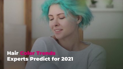 Hair Color Trends Experts Predict for 2021