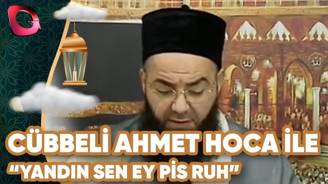 Cübbeli Ahmet Hoca | Yandın Sen Ey Pis Ruh! | Flash Tv