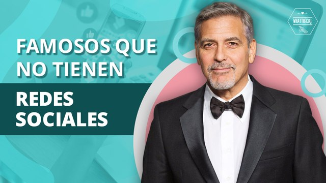 Famosos que no encontrarás ni en Facebook ni en Instagram | Famous people you will not find on Facebook or Instagram