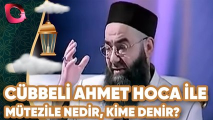 Cübbeli Ahmet Hoca | Mutezile Nedir, Kime Denir? | Flash Tv