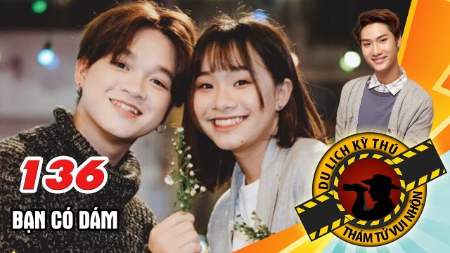 NHỮNG THÁM TỬ VUI NHỘN #136 UNCUT | Việt Thi Winner từng ghét nhau cay đắng và 1001 điều chưa kể