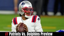 Patriots Vs. Dolphins Preview