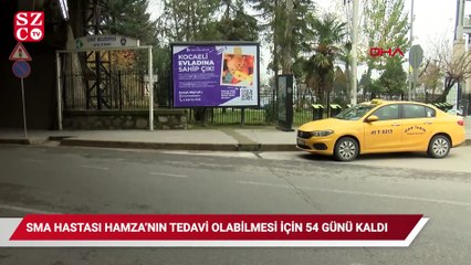 SMA hastası Hamza'nın tedavi olabilmesi için sadece 54 günü kaldı
