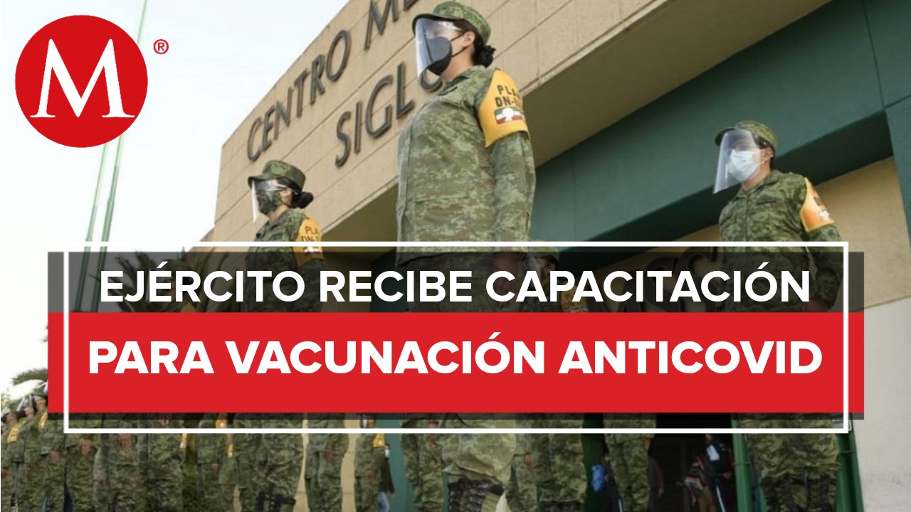 Inicia la capacitación para implementación de la vacuna contra covid-19 en personal militar