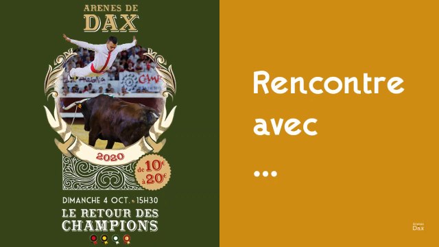 Rencontre avec Kevin Ribeiro - Le retour des champions / Course Landaise