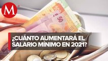 Salario mínimo aumentará 15% en 2021; será de 141.70 pesos diarios