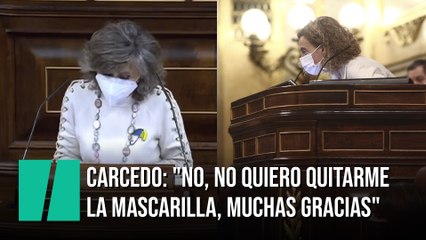 María Luisa Carcedo: "No, no quiero quitarme la mascarilla, muchas gracias"
