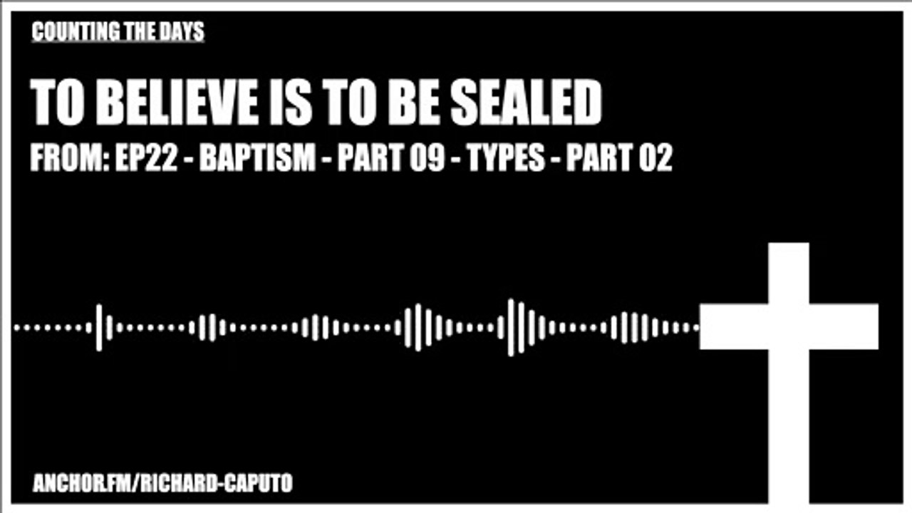 To Believe is to be Sealed