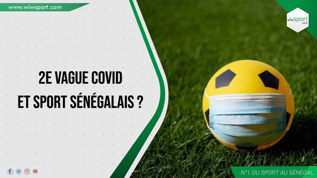 2e vague Covid et sport sénégalais _