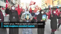 HDP'li grup, PKK'ya tepki için eylem yapan terör mağduru anneleri taşladı!