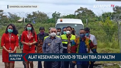 Alat Kesehatan Covid-19 Telah Tiba Di Kaltim