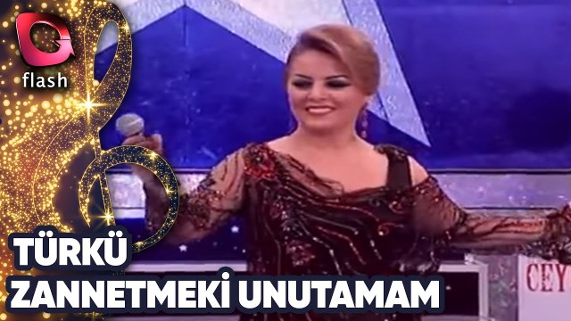TÜRKÜ - ZANNETMEKİ UNUTAMAM