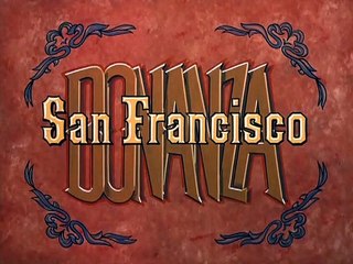 Bonanza  Capitulo 28 Temp.1 - San Francisco - SERIE CLASICA