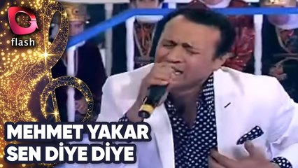 MEHMET YAKAR - SEN DİYE DİYE