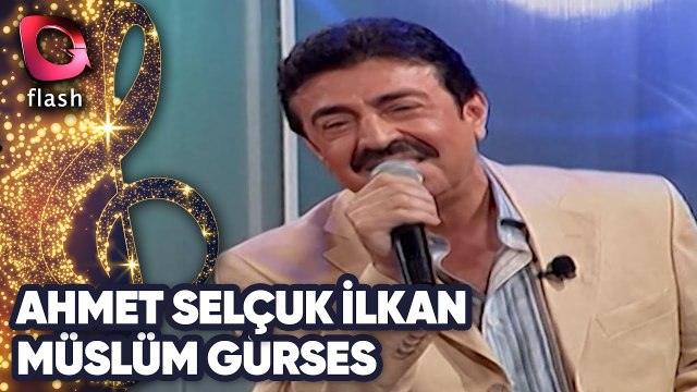 AHMET SELÇUK İLKAN - MÜSLÜM GÜRSES
