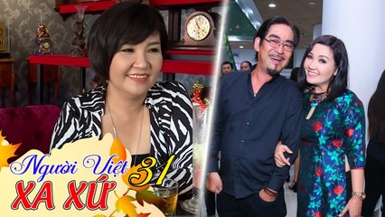 Ngưỡng mộ tình yêu của vợ chồng nghệ sĩ Ngân Quỳnh suốt 30 năm ❤️ | NGƯỜI VIỆT XA XỨ #31