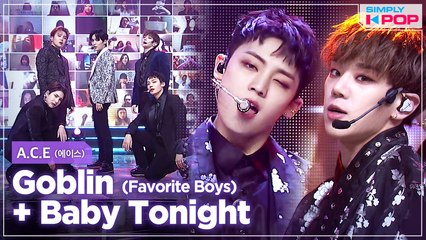 [Simply K-Pop] A.C.E (에이스) - Favorite Boys (도깨비) + Baby Tonight (황홀경) ♡Year-End Special♡ _ Ep.446
