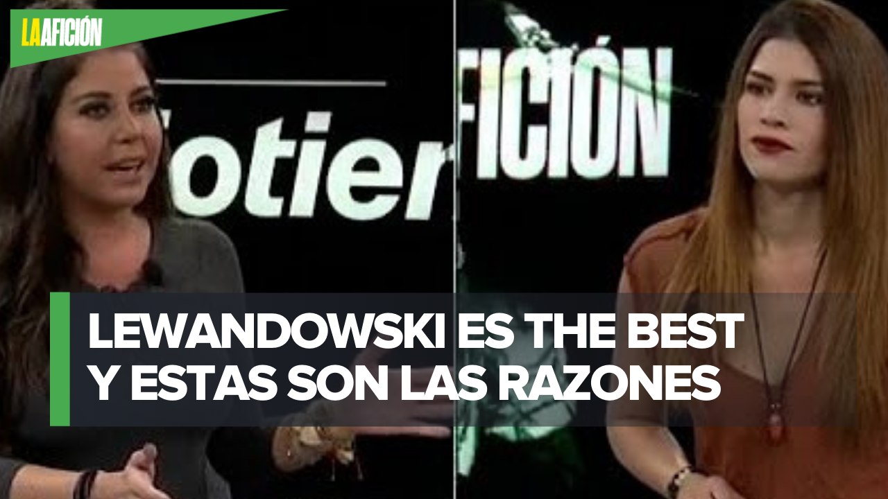 ¿Por qué Lewandowski es el mejor jugador del 2020? | Mediotiempo vs LaAfición