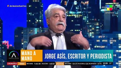 Jorge Asís: "Mañana Cristina Kirchner y Alberto Fernández van a compartir un acto"