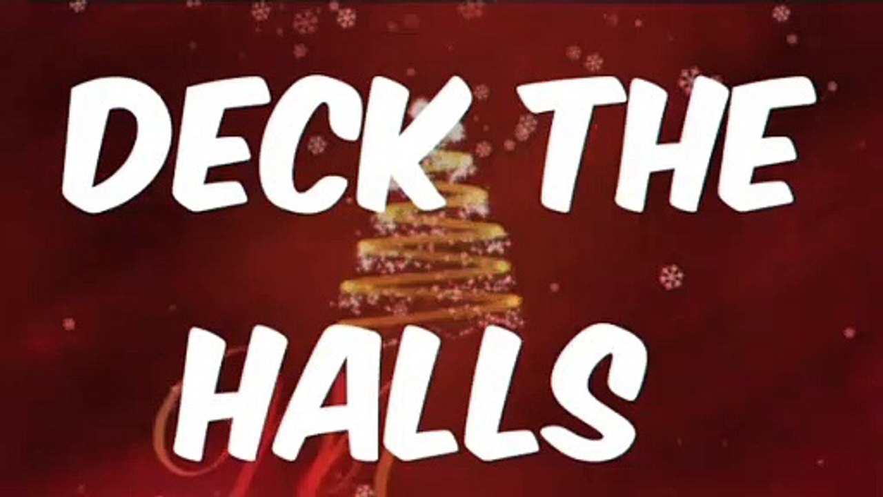 DECK THE HALLS. Christmas CAROLS