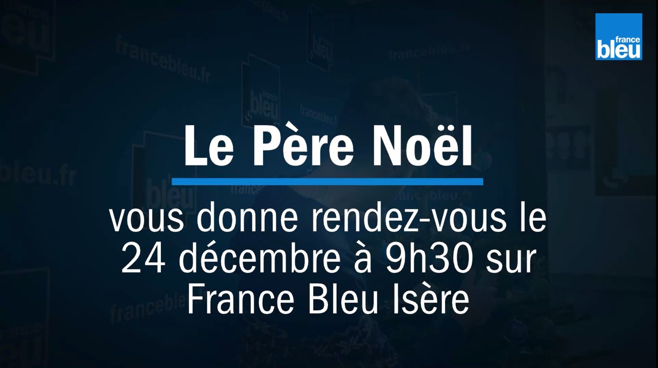 Le Père Noël s'invite sur France Bleu Isère pour une émission spéciale