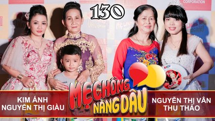 MẸ CHỒNG - NÀNG DÂU #130 UNCUT | Con dâu BỎ NHÀ ĐI 6 năm khóc đẫm nước mắt vì HIỂU LẦM mẹ chồng 