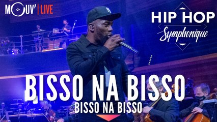 BISSO NA BISSO : "Bisso Na Bisso" (Hip Hop Symphonique 5)